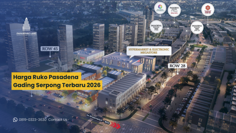Harga Ruko Pasadena Gading Serpong Terbaru 2026